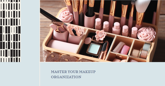 Mastering Makeup Organization: A Comprehensive Guide to Makeup Organizers